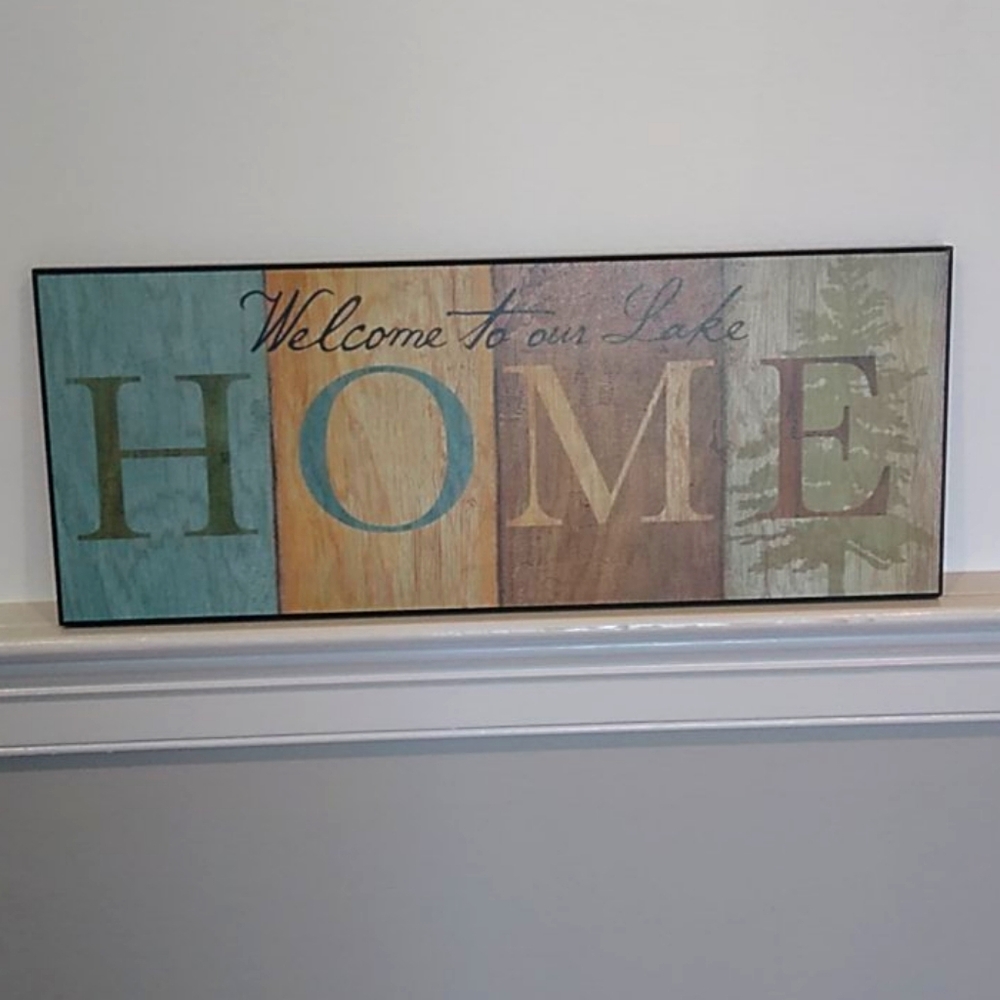 "Welcome to our Lake Home" Home Decor Sign
